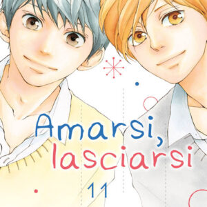 Amarsi, Lasciarsi 11 - Planet Ai 36 - Panini Comics - Italiano