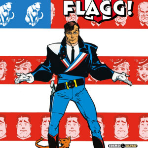 American Flagg! Vol. 5 - Cosmo Golden Age - Editoriale Cosmo - Italiano
