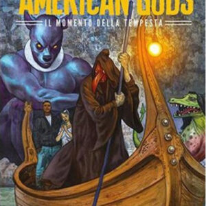 American Gods 3 - Il Momento della Tempesta - Oscar Ink - Mondadori - Italiano
