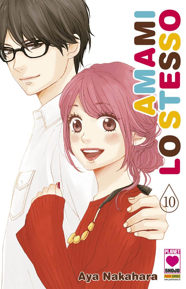 Amami lo Stesso 10 - Panini Comics - Italiano