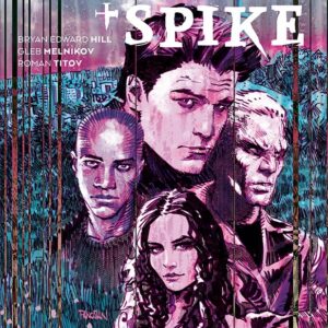 Angel + Spike Vol. 3 - Tutti i Miei Demoni - Variant - Saldapress - Italiano