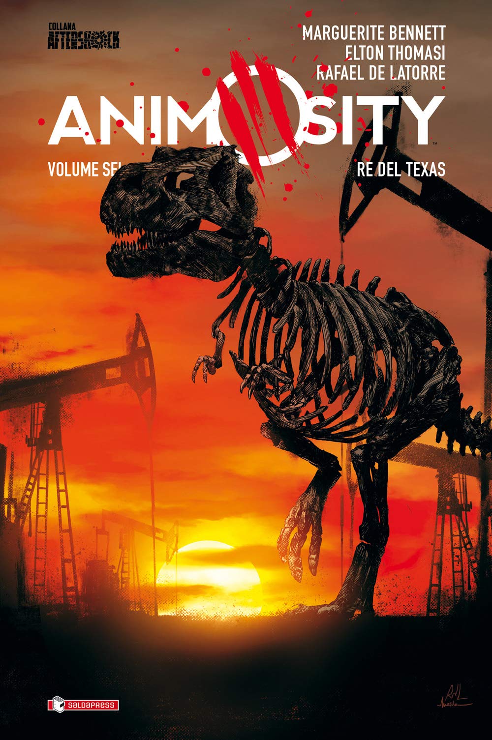 Animosity Vol. 6 - Il Re del Texas - Brossurato - Collana Aftershock - Saldapress - Italiano