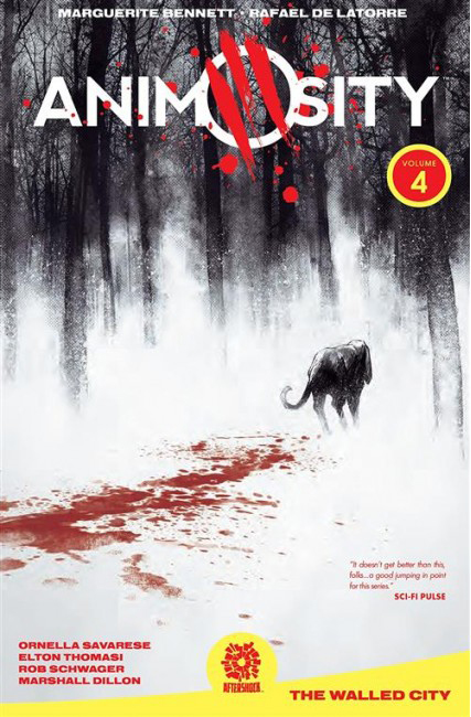 Animosity Vol. 4 - La Città Fortezza - Cartonato - Collana Aftershock - Saldapress - Italiano