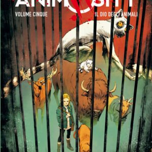 Animosity Vol. 5 - Il Dio degli Animali - Cartonato - Collana Aftershock - Saldapress - Italiano