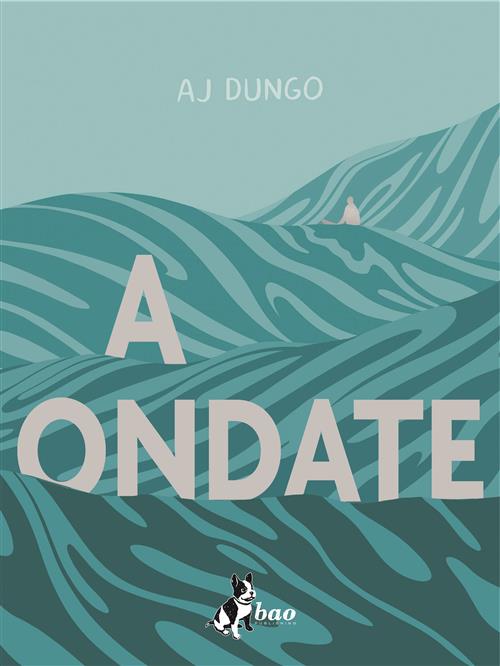 A Ondate - Bao Publishing - Italiano