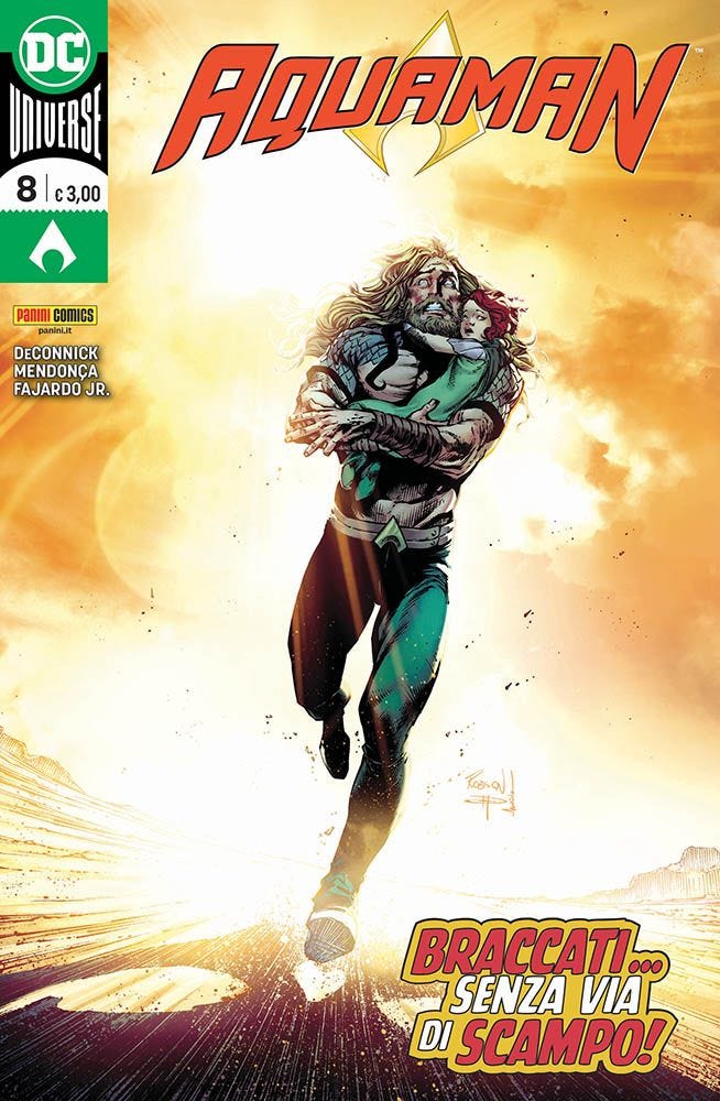 Aquaman 8 - Braccati... Senza Via di Scampo! - Panini Comics - Italiano