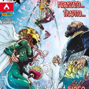 Aquaman 9 - Fidanzato... Tradito... e in Gioco il Destino di Atlantide - Panini Comics - Italiano