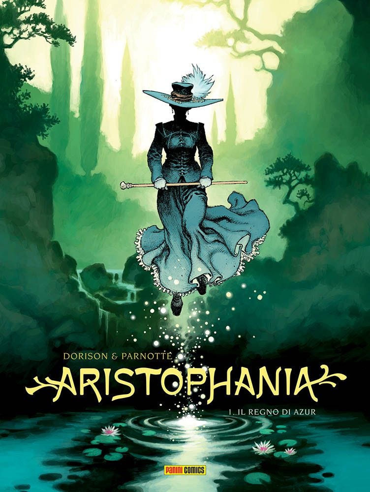 Aristophania Vol. 1 - Il Regno di Azur - Panini Comics - Italiano