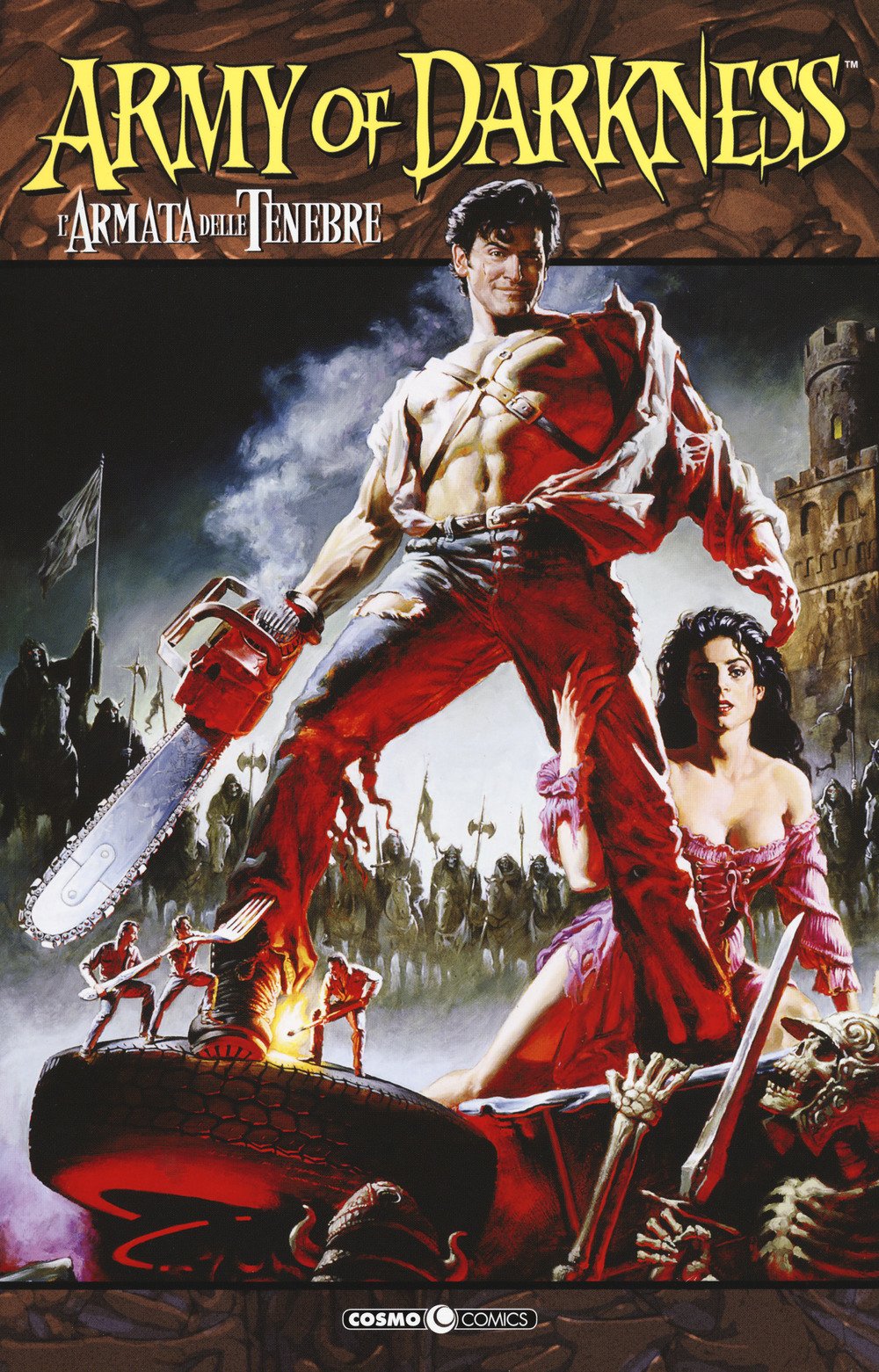 Army of Darkness - L'Armata delle Tenebre Vol. 1 - Cosmo Comics - Editoriale Cosmo - Italiano