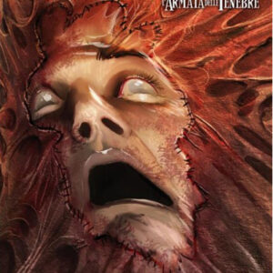 Army of Darkness - L'Armata delle Tenebre Vol. 6 - Cosmo Comics 62 - Editoriale Cosmo - Italiano