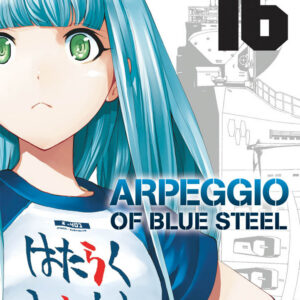 Arpeggio of Blue Steel 16 - Panini Comics - Italiano