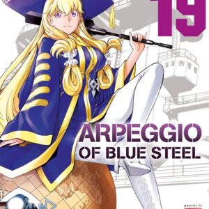 Arpeggio of Blue Steel 19 - Panini Comics - Italiano