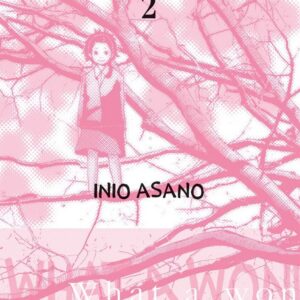 What a Wonderful World 2 - Prima Ristampa - Asano Collection - Panini Comics - Italiano