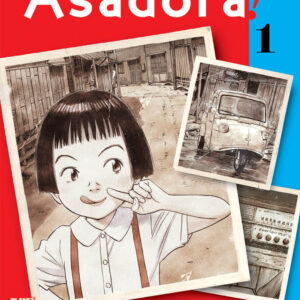 Asadora! 1 - Panini Comics - Italiano