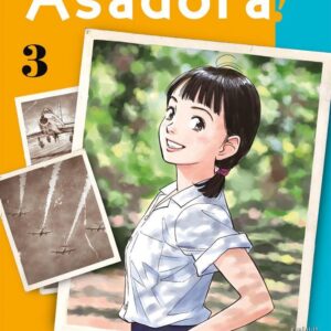 Asadora! 3 - Prima Ristampa - Panini Comics - Italiano
