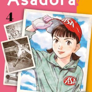 Asadora! 4 - Panini Comics - Italiano