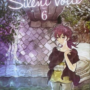 A Silent Voice 6 - Kappa Extra 204 - Edizioni Star Comics - Italiano