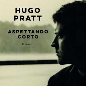 Aspettando Corto - Rizzoli Lizard - Italiano