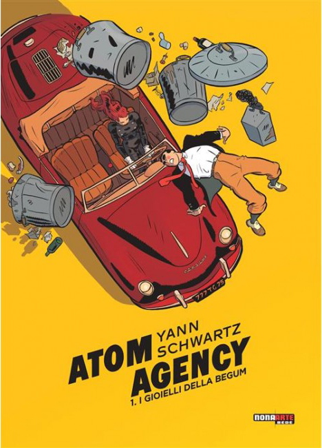 Atom Agency Vol. 1 - I Gioielli della Begum - Nona Arte - Editoriale Cosmo - Italiano