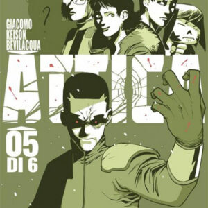 Attica 5 - Sergio Bonelli Editore - Italiano