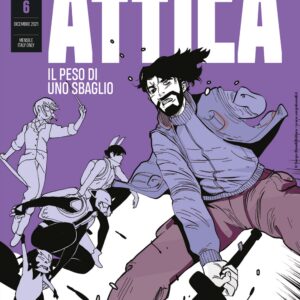 Attica 6 - Il Segno di uno Sbaglio - Audace - Sergio Bonelli Editore - Italiano