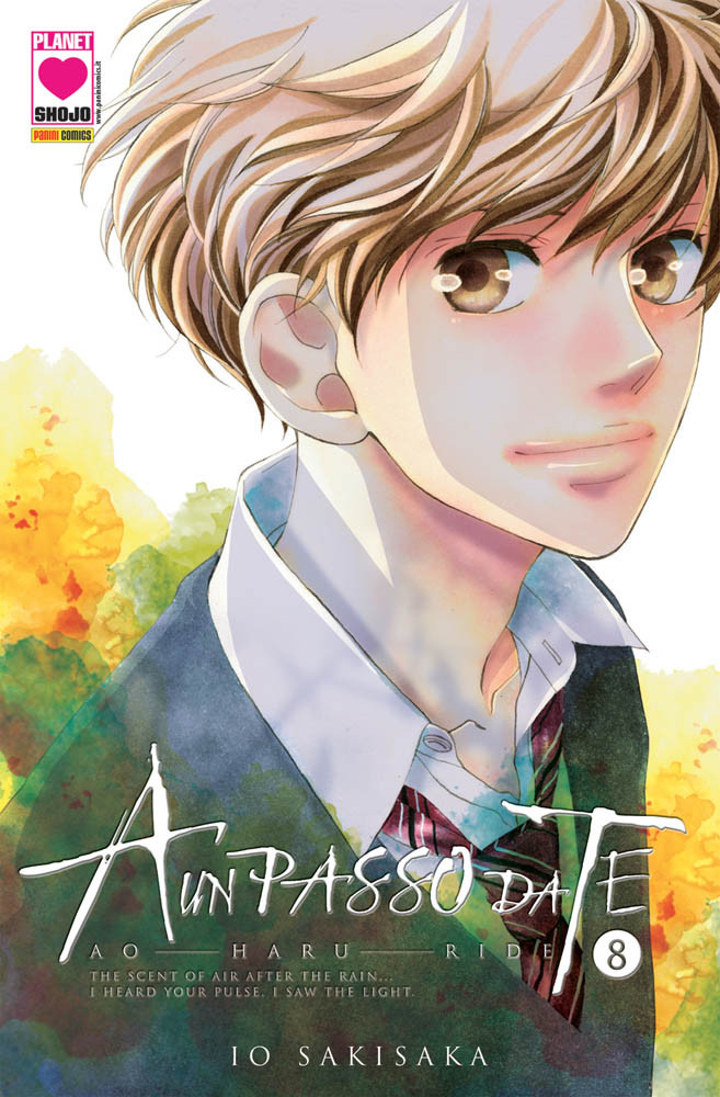 A Un Passo da Te - Ao Haru Ride 8 - Seconda Ristampa - Panini Comics - Italiano