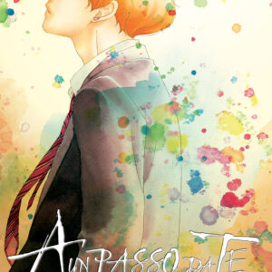 A Un Passo da Te - Ao Haru Ride 11 - Seconda Ristampa - Panini Comics - Italiano