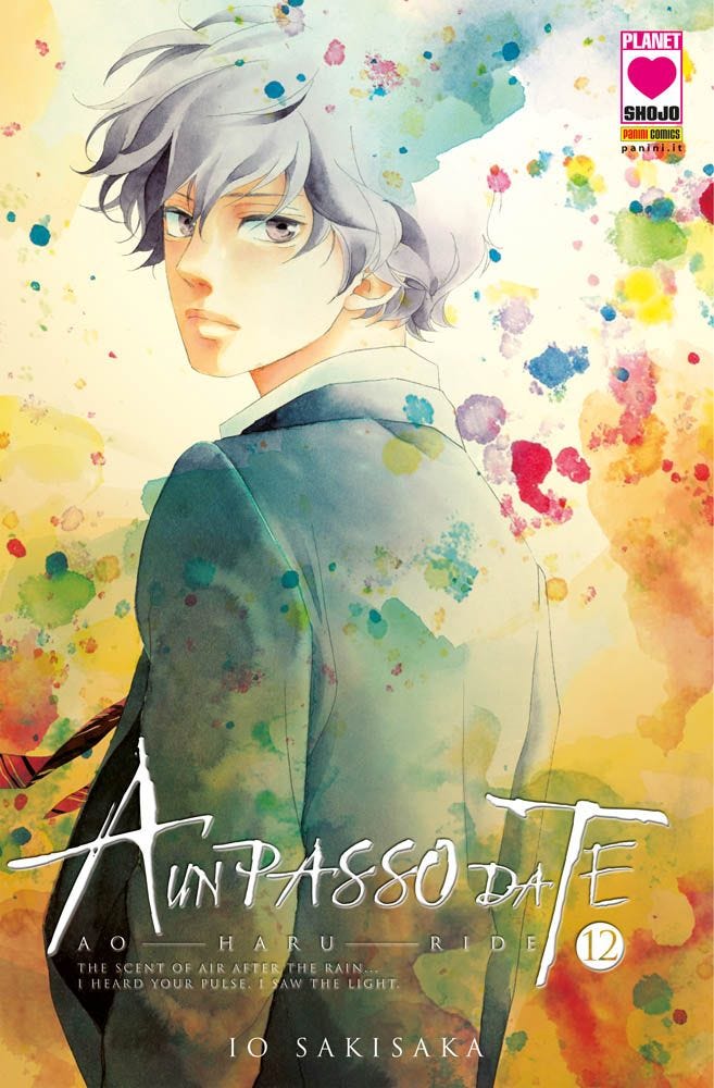 A Un Passo da Te - Ao Haru Ride 12 - Seconda Ristampa - Panini Comics - Italiano