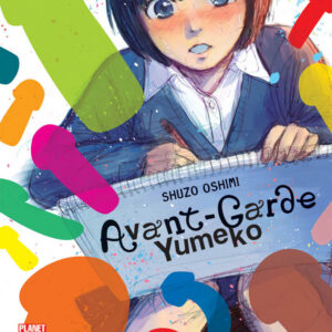 Avant-garde Yumeko - Panini Comics - Italiano