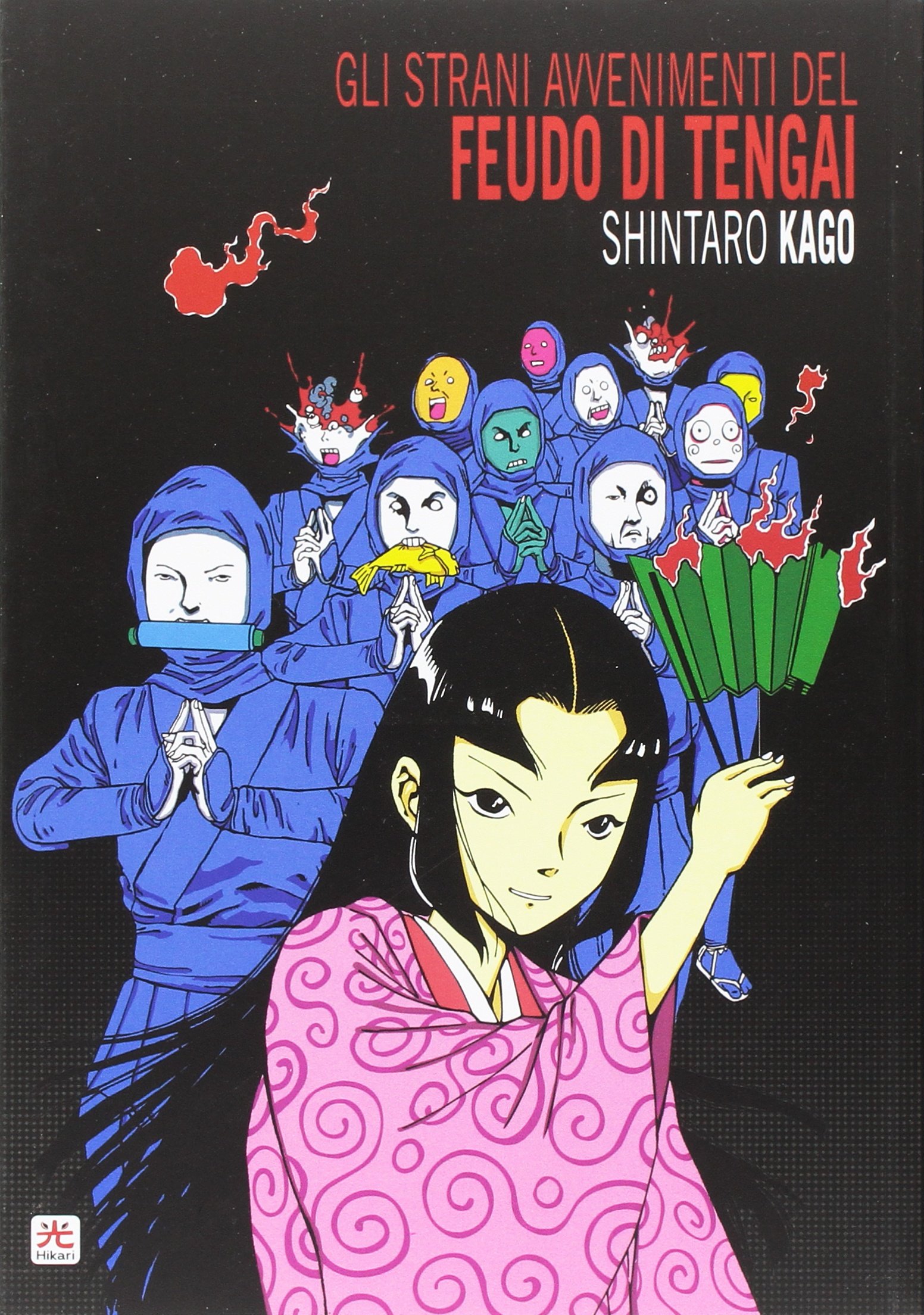 Gli Strani Avvenimenti del Feudo di Tengai - Hikari - 001 Edizioni - Italiano