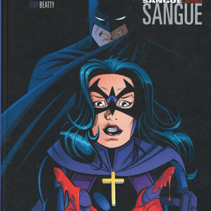 Batman / La Cacciatrice - Sangue Chiama Sangue - Planeta DeAgostini - Italiano