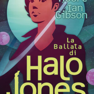 La Ballata di Halo Jones - The Complete - Edizione Integrale - Cosmo Comics - Editoriale Cosmo - Italiano