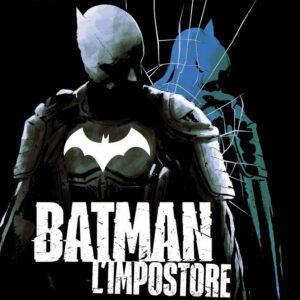 Batman - L'Impostore - DC Comics Collection - Panini Comics - Italiano