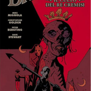Baltimore Vol. 6 - Il Culto del Re Cremisi - Magic Press - Italiano