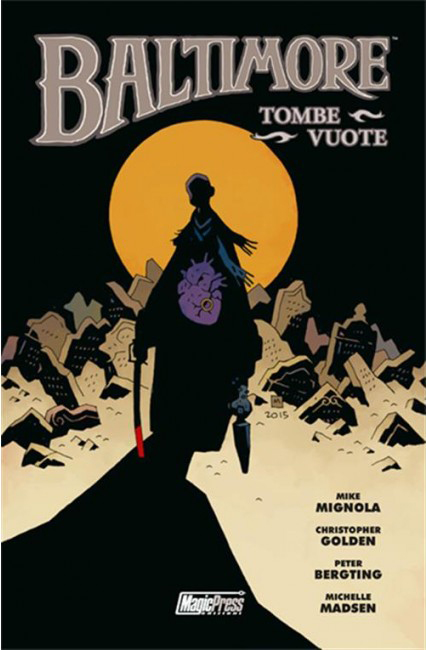 Baltimore Vol. 7 - Tombe Vuote - Magic Press - Italiano