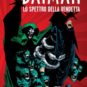 Batman di Doug Moench e Kelley Jones 3 - Lo Spettro della Vendetta - Grandi Opere DC - RW Lion - Italiano