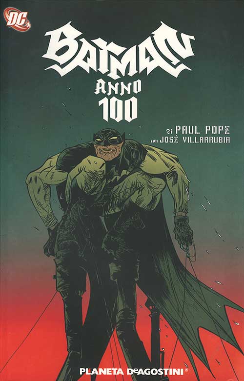 Batman - Anno 100 - Planeta DeAgostini - Italiano