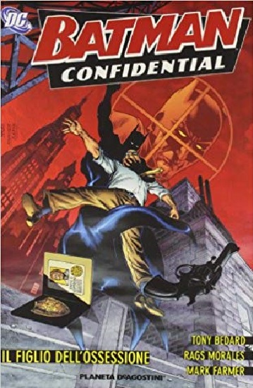 Batman Confidential 3 - Il Figlio dell'Ossessione - Planeta DeAgostini - Italiano