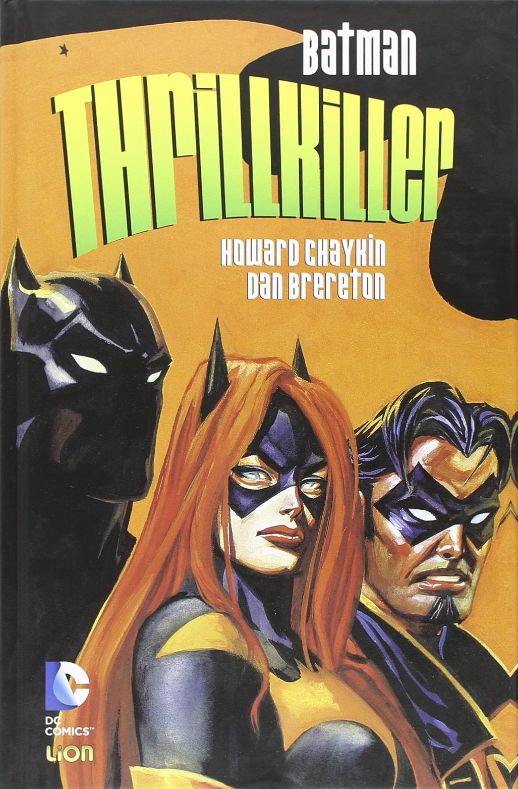 Batman - Thrillkiller - Grandi Opere DC - RW Lion - Italiano