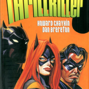 Batman - Thrillkiller - Volume Unico - Batman Library - RW Lion - Italiano