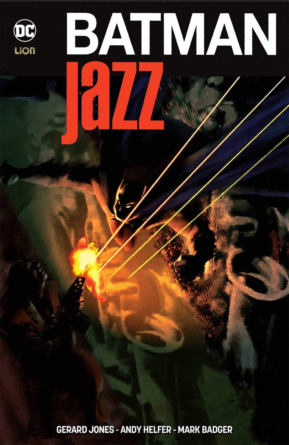 Batman - Jazz - DC Universe Library - RW Lion - Italiano