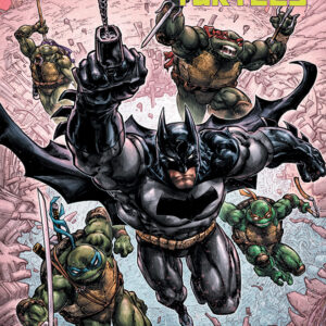 Batman / Teenage Mutant Ninja Turtles Vol. 3 - Crisi in un Guscio - DC Comics Special - Panini Comics - Italiano