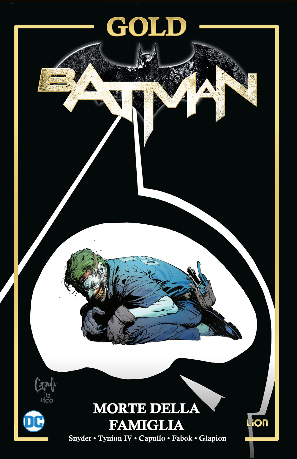 Batman - La Morte della Famiglia - DC Gold - RW Lion - Italiano