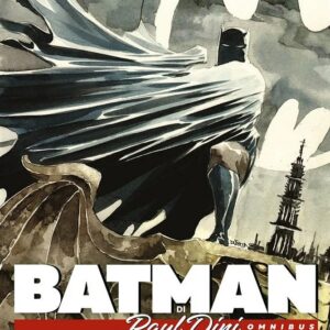 Batman di Paul Dini - DC Omnibus - Panini Comics - Italiano