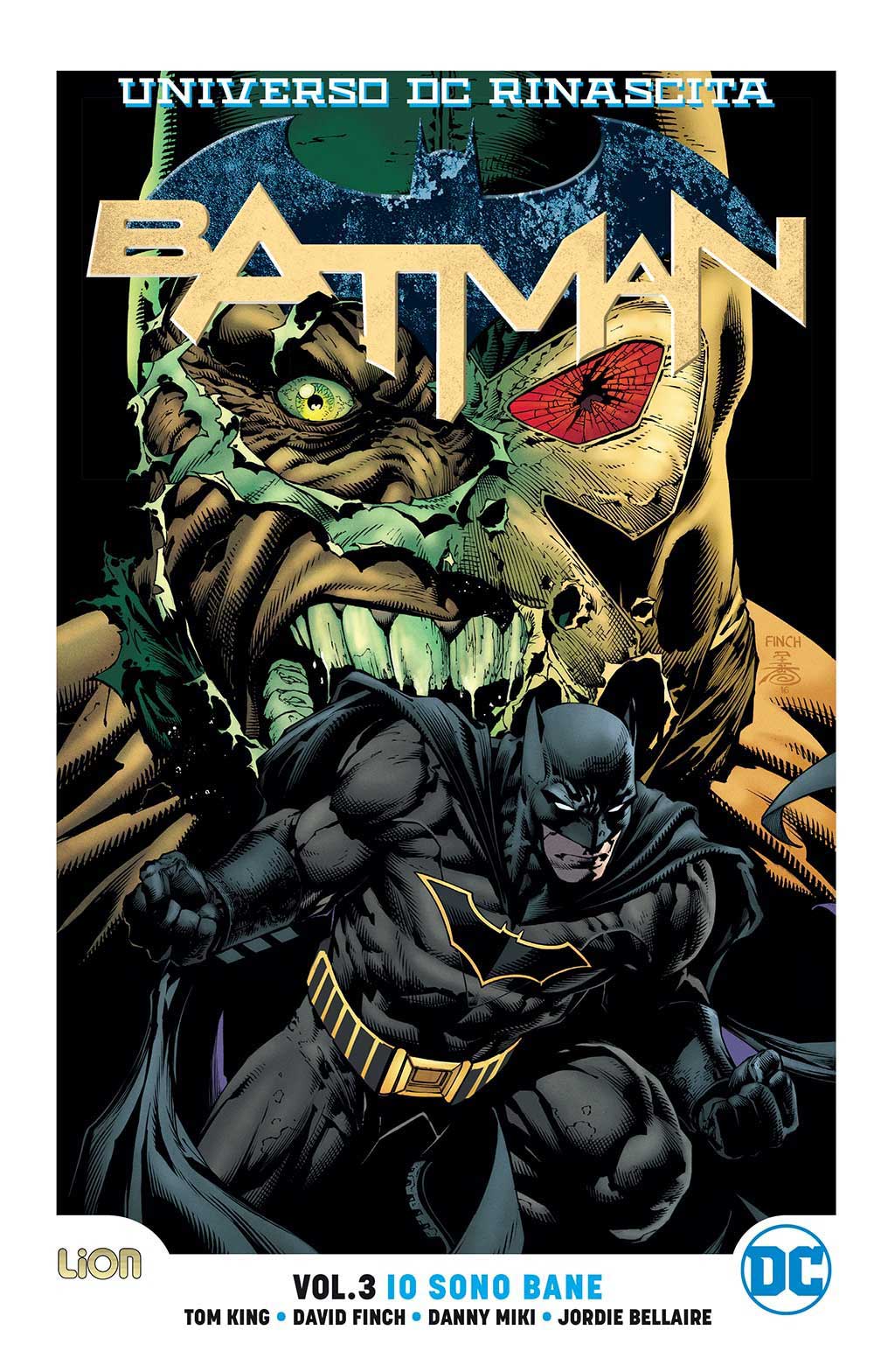 Batman Vol. 3 - Io Sono Bane - Rebirth Ultralimited - RW Lion - Italiano
