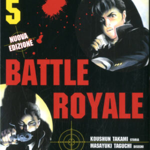 Battle Royale - Nuova Edizione 5 - Prima Ristampa - Panini Comics - Italiano