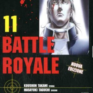 Battle Royale - Nuova Edizione 11 - Prima Ristampa - Panini Comics - Italiano