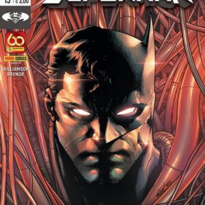 Batman / Superman 13 - Per Comprendere i Supercriminali... Dovrà Diventare uno di Loro! - Panini Comics - Italiano