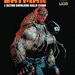 Batman - L'Ultimo Cavaliere Sulla Terra 2 - DC Black Label - RW Lion - Italiano