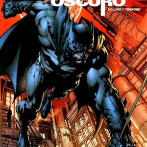 Batman - Il Cavaliere Oscuro Vol. 1 - Terrore - New 52 Library - RW Lion - Italiano